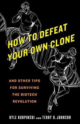 How to Defeat Your Own Clone Book Cover