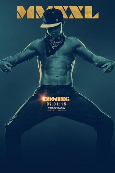 Magic Mike XXL Poster