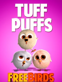 Free Birds Tuff Puffs Character Poster