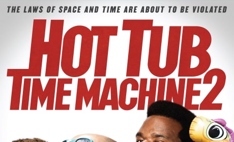 Hot Tub Time Machine 2 Poster