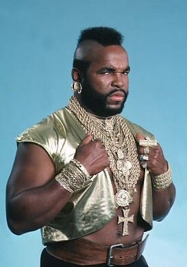 Mr. T- I Pity You!