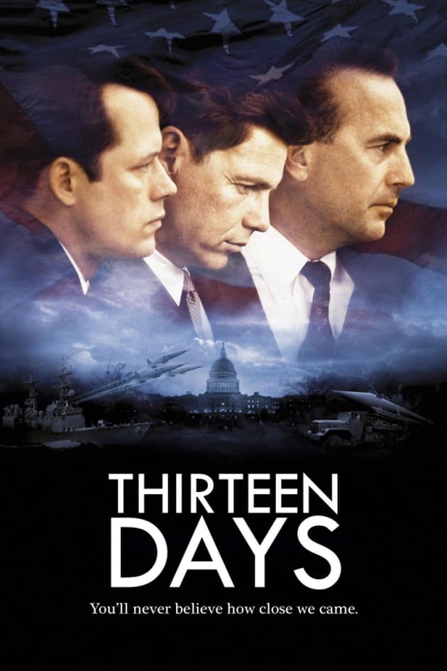Thirteen Days Movie Fanatic