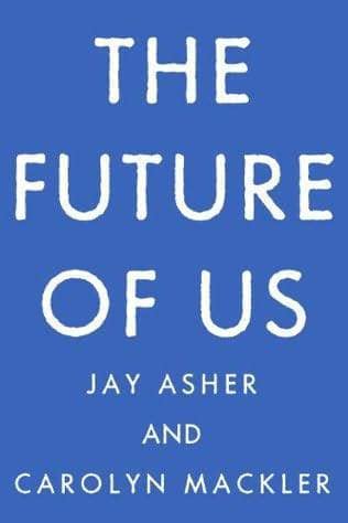 The Future of Us Book Cover
