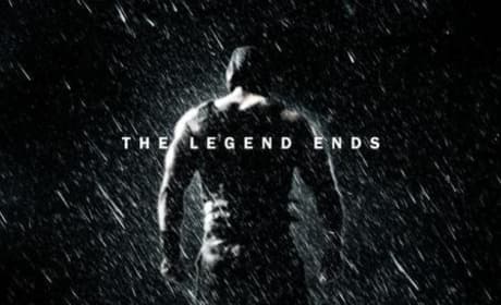 The Dark Knight Rises Poster Proclaims "The Legend Ends"