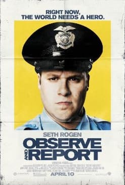 Observe and Report Poster