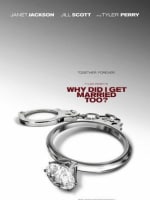 Why Did I Get Married Too