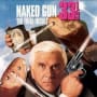 The Naked Gun 33 1/3 Photo