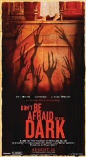 Don't Be Afraid of the Dark Poster for the Movie