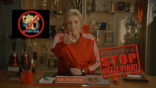 Sue Sylvester's Stop Believing Campaign - Movie Fanatic