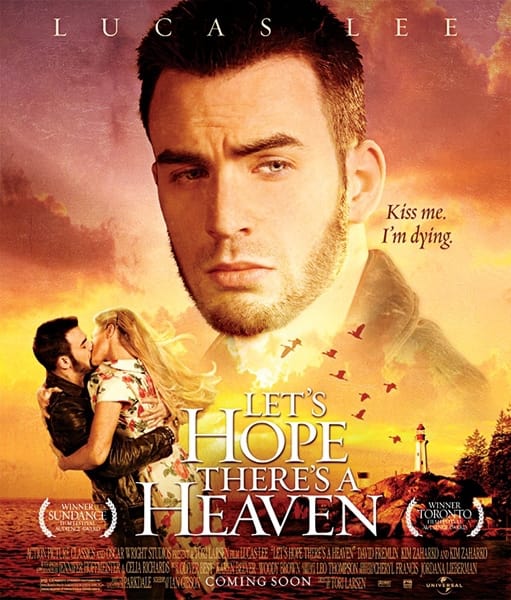 Let's Hope There's A Heaven