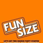 Fun Size Poster