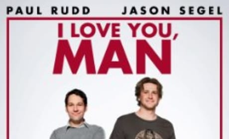 I Love You, Man