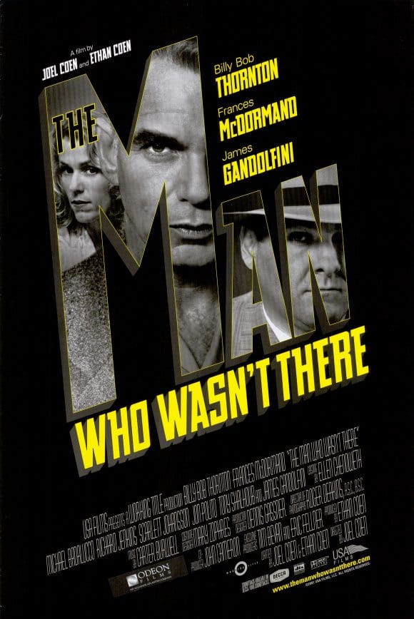 The Man Who Wasn't There Poster