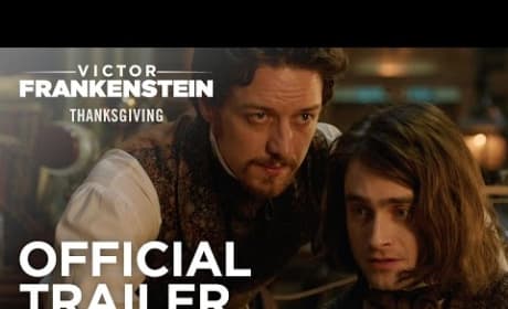 Victor Frankenstein Trailer: Monster Duo Daniel Radcliffe and James McAvoy!